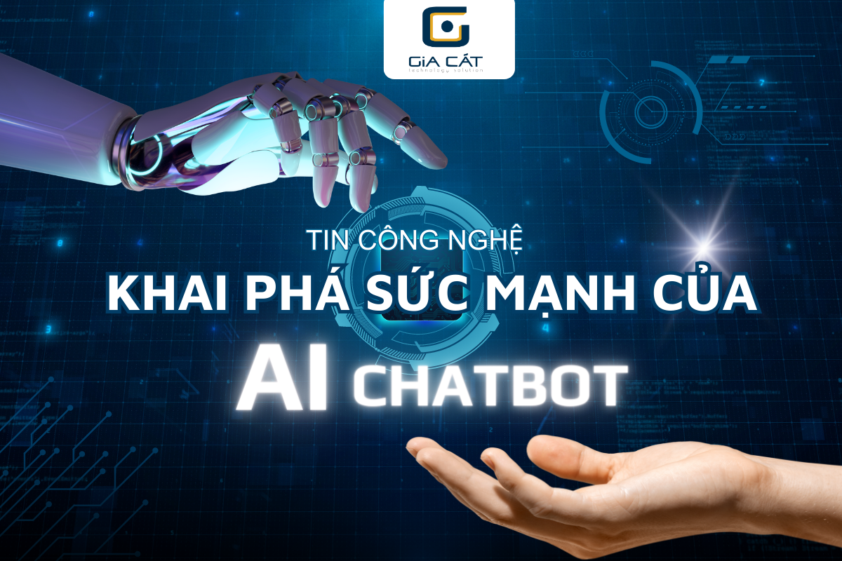 Khai Phá Sức Mạnh của AI Chatbot – Trợ Lý Thông Minh, Xu Thế Tương Lai